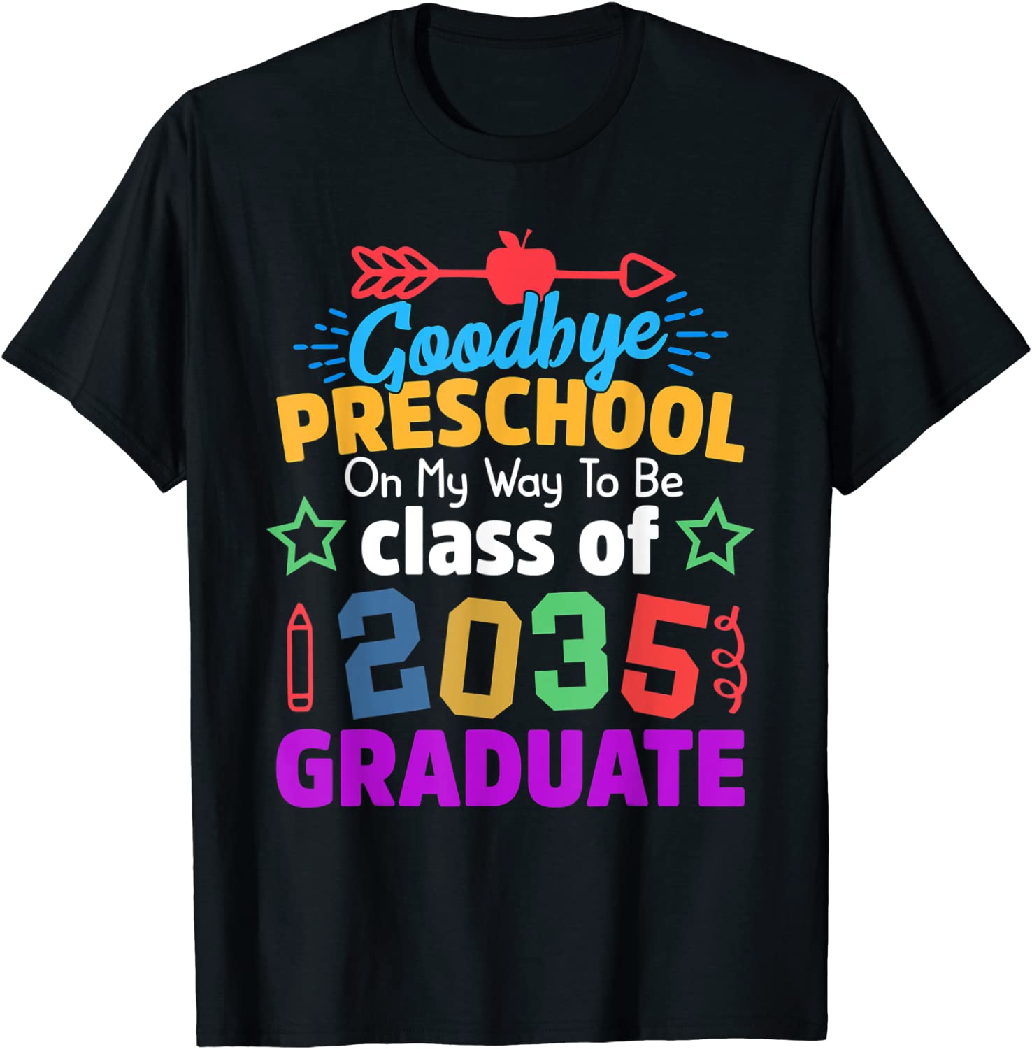 Goodbye Preschool Class Of 2035 Grad Hello Kindergarten 2022 Shirt
