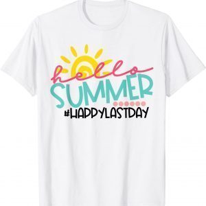 Graduation Hello Summer Happy Last Day Classic T-Shirt
