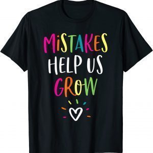 Growth Mindset Positive Back to School Teacher Student 2022 Shirt