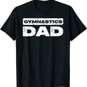 Gymnastics Dad Father's Day Classic Shirt