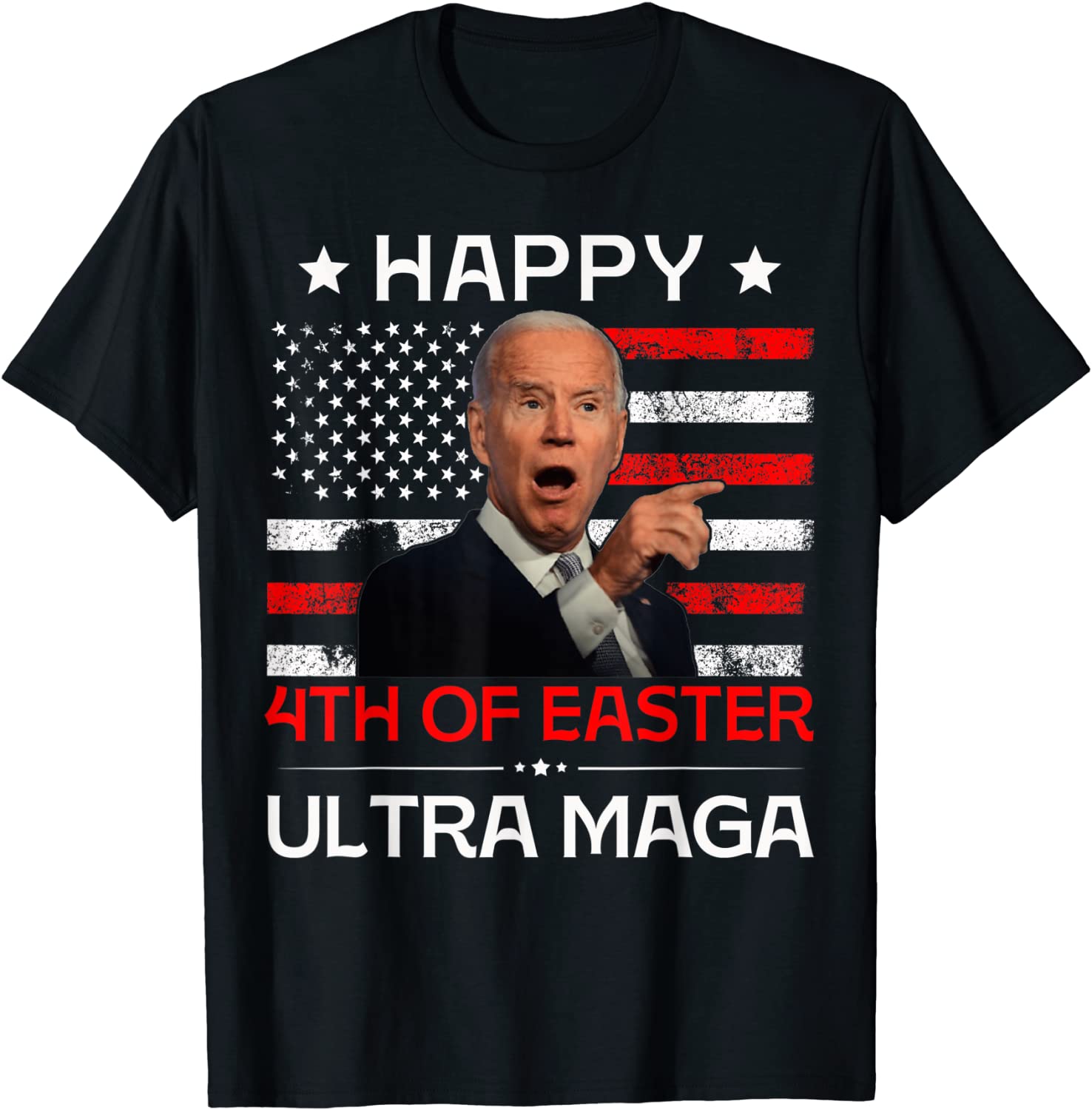 Happy Easter 4th Of July Joe Biden Confused ULTRA MAGA Trump 2022 Shirt