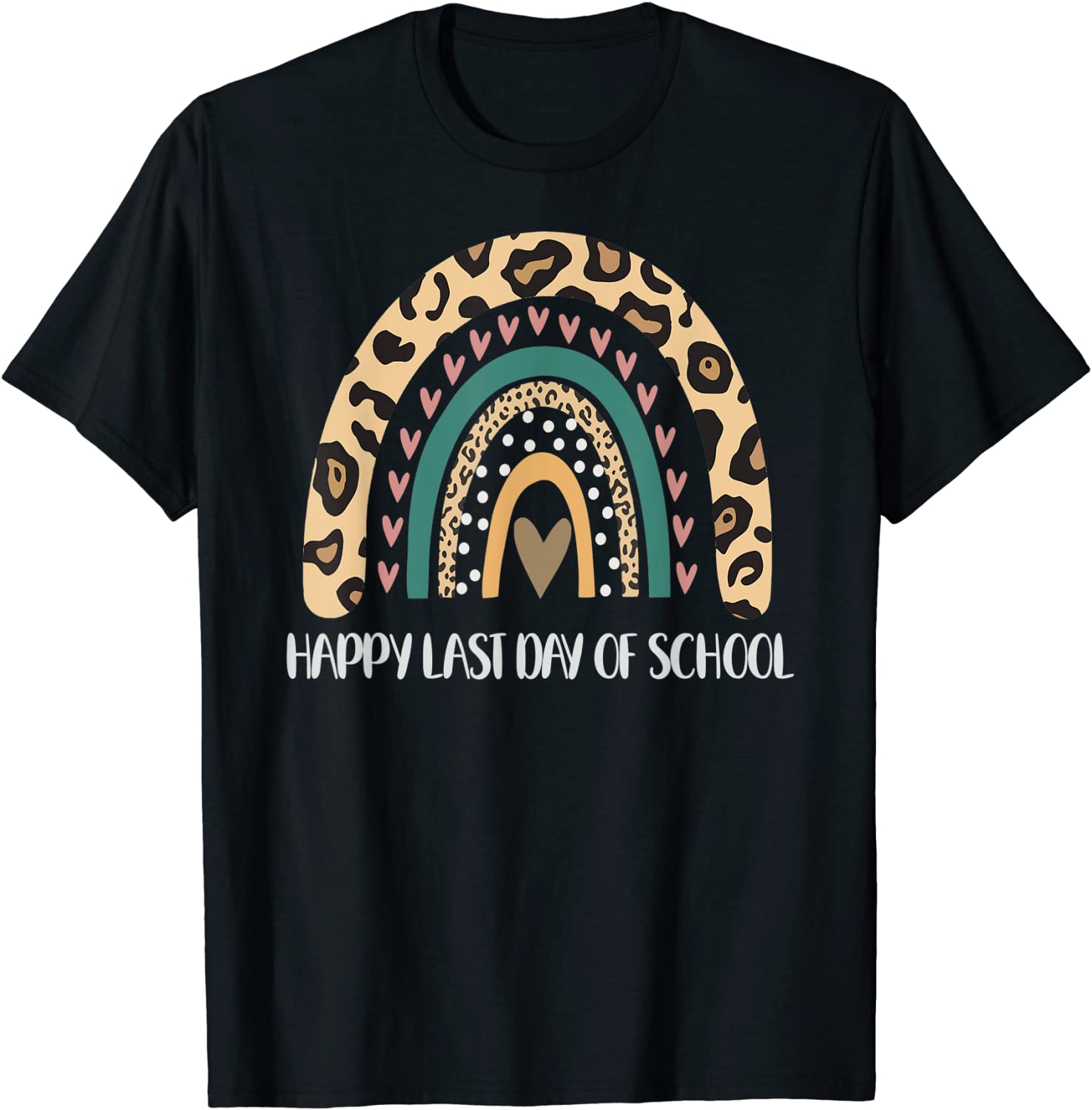 Happy Last Day of School Teacher Leopard Rainbow 2022 Shirt