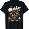 HearSay Mega Pint Brewing Objection 2022 Shirt