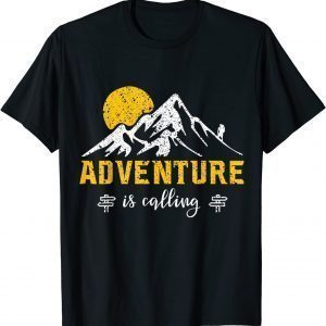 Hiker Nature Adventure is Calling Sunset Lover Camping 2022 Shirt