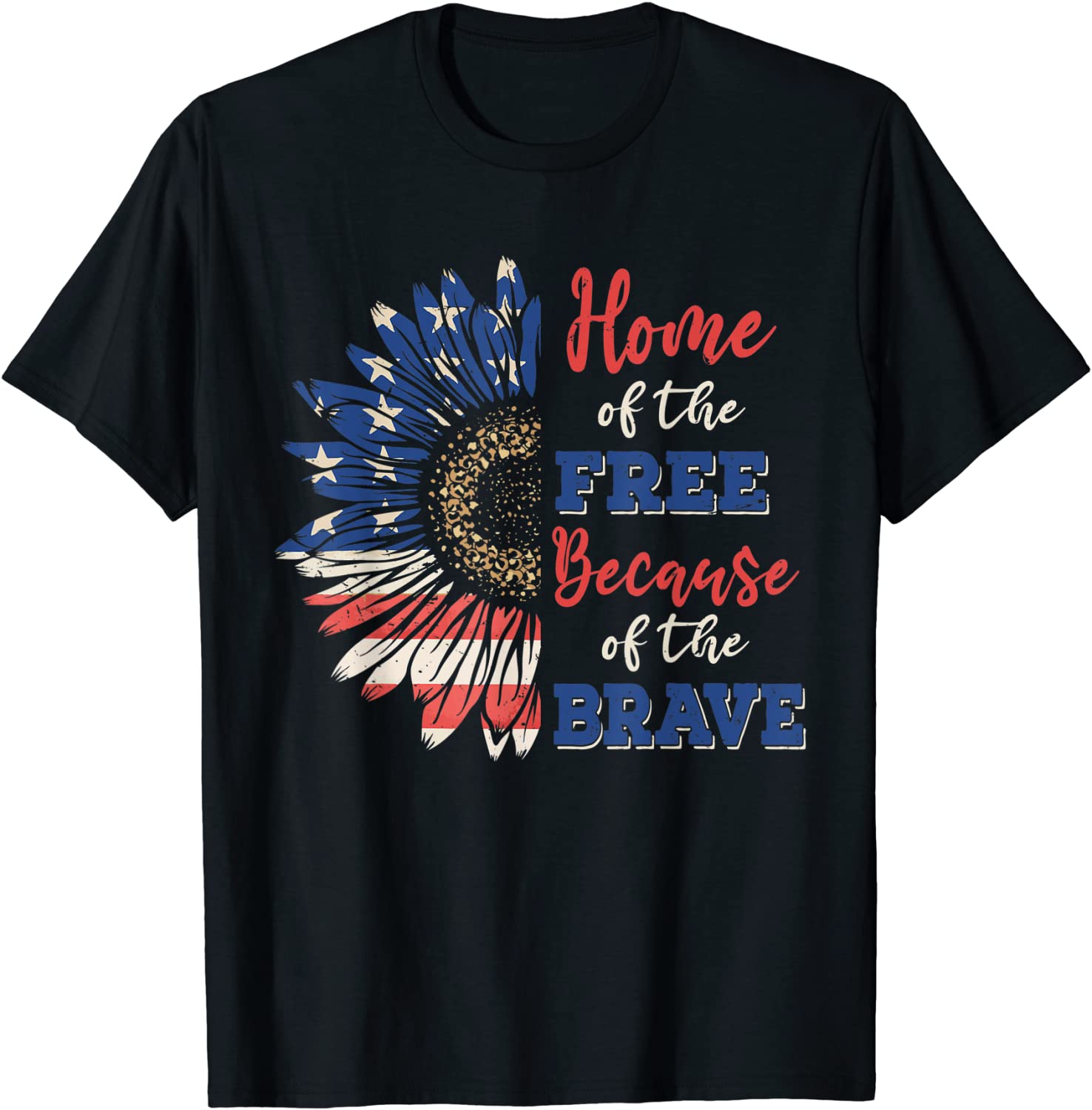 Home Of The Free Because Of The Brave USA Flag Sunflower 2022 Shirt