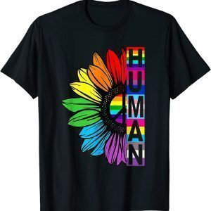Human Sunflower Rainbow LGBT Flag Gay Pride Proud LGBTQ 2022 Shirt