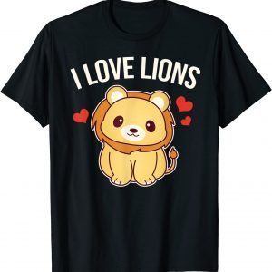I Love Lions King Safari Jungle 2022 Shirt