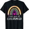 I Love You All Class Dismissed Last Day Of School Teacher 2022 Shirt