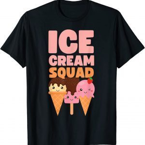 Ice Cream Squad Kawaii Cute 2022 Shirt