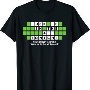 Inappropriate Humor Puzzle Luck Be In The Air Tonight Classic T-Shirt
