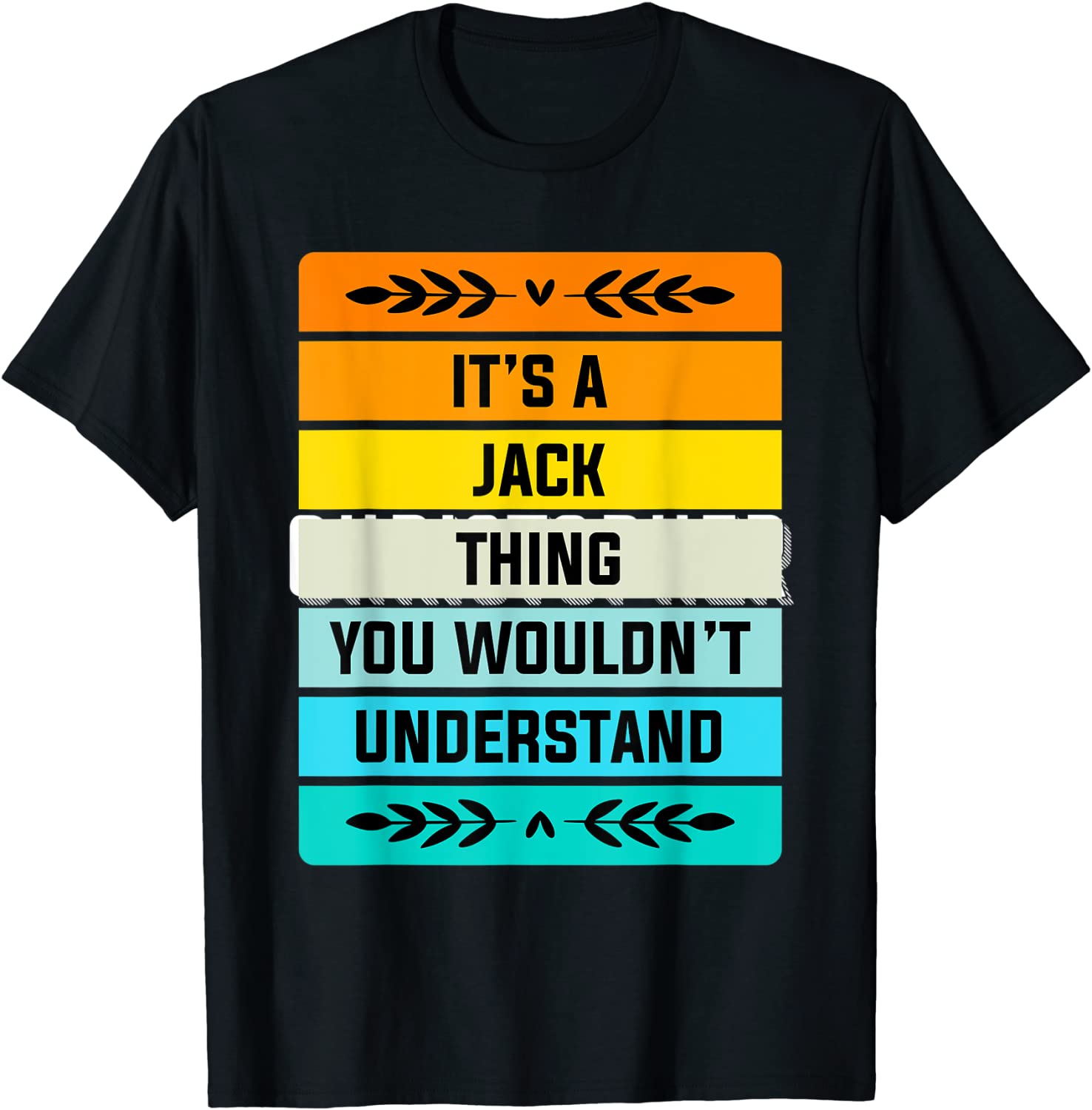 It's a Jack Thing You Wouldn't Understand 2022 Shirt