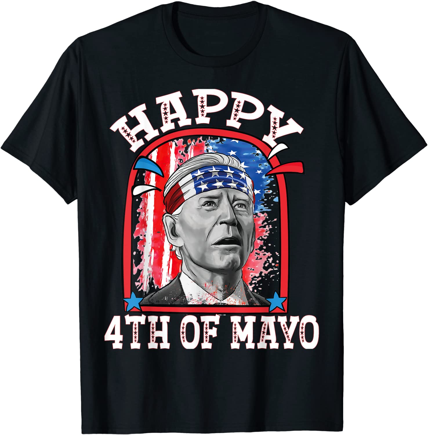 Joe Biden Happy 4th Of Mayo Confused For 4th of July 2022 Shirt