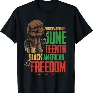 Juneteenth African American Freedom Black Pride Juneteenth Classic Shirt