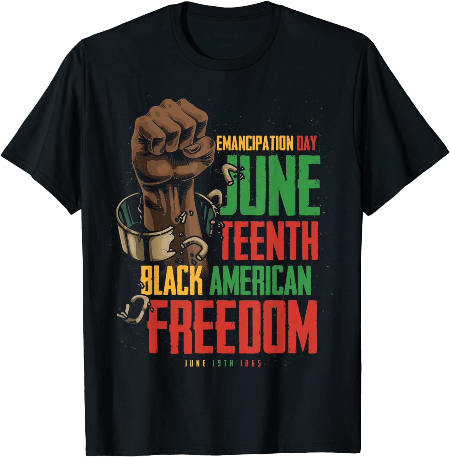 Juneteenth African American Freedom Black Pride Juneteenth 2022 Shirt ...