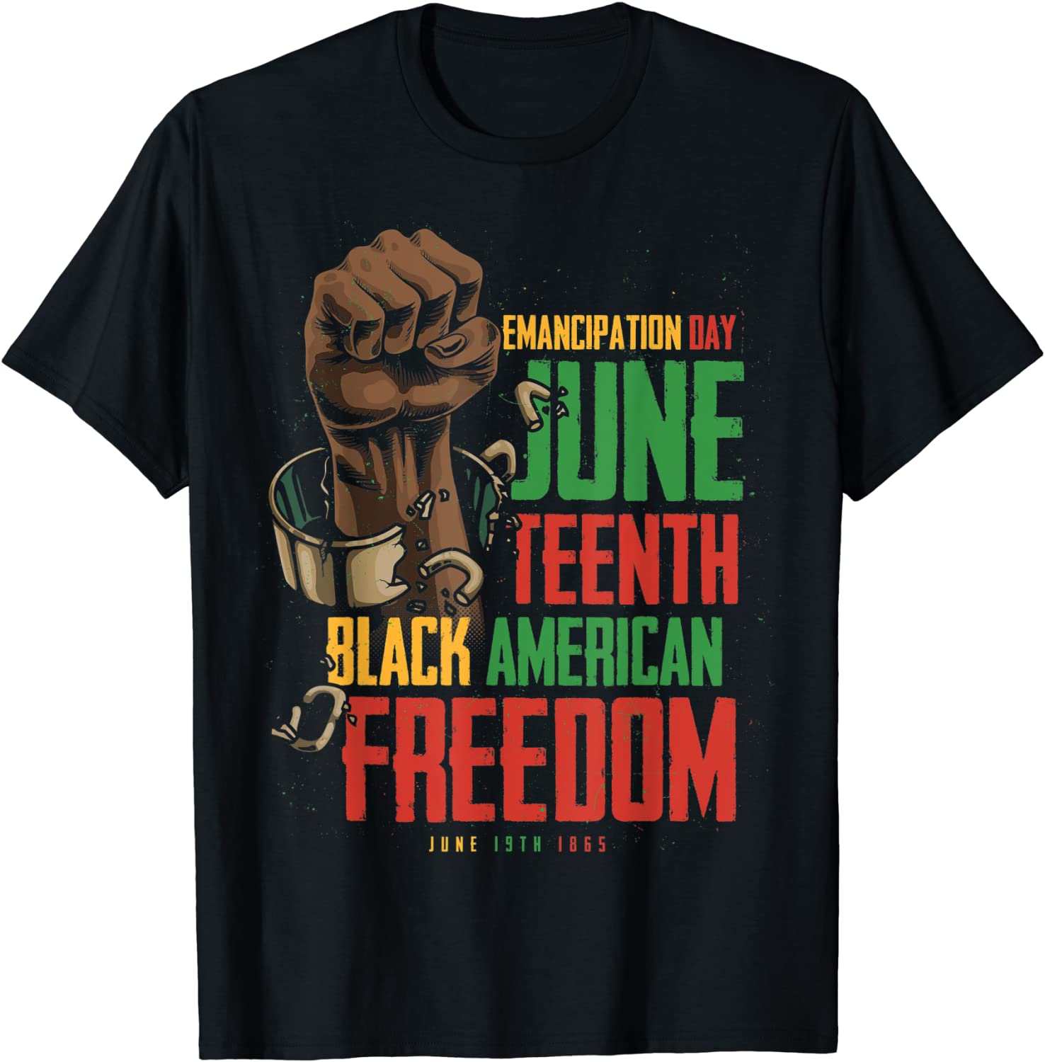 Juneteenth African American Freedom Black Pride Juneteenth 2022 Shirt