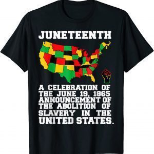 Juneteenth Celebrates Black African American Freedom 2022 Shirt