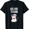 Just Here To Bang Cute patriotic Cat 4th Of July 2022 T-Shirt