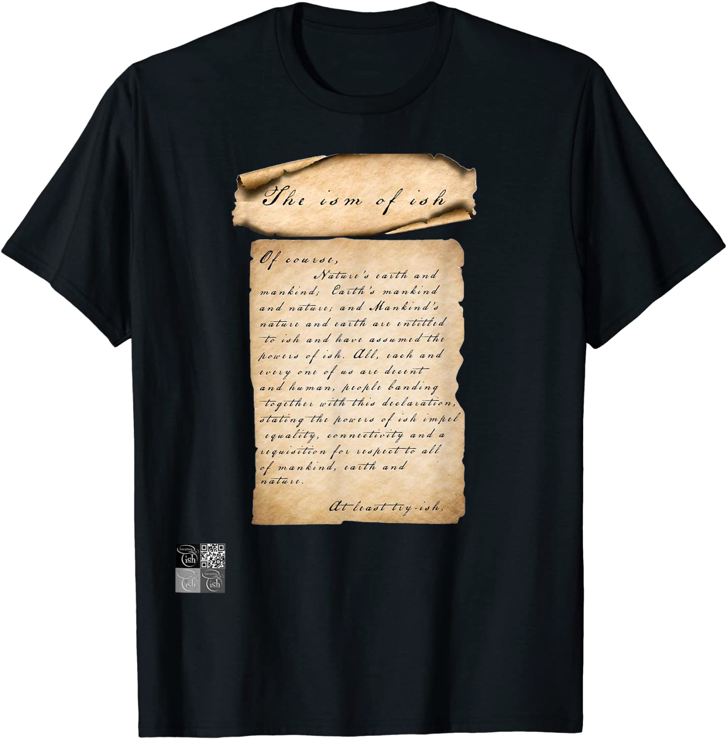 Just the ism, Ma'am by Everything is ish 2022 T-Shirt