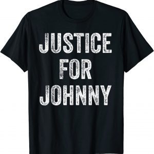 Justice for Johnny 2022 Shirt