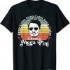 Keep Calm And Have A Mega Pint 2022 Shirt