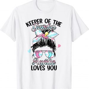 Keeper Of The Gender Auntie Loves You Gender Reveal 22 T-Shirt
