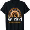 Kidney Leukemia Cancer Awareness Leopard Rainbow Choose Kind 2022 Shirt