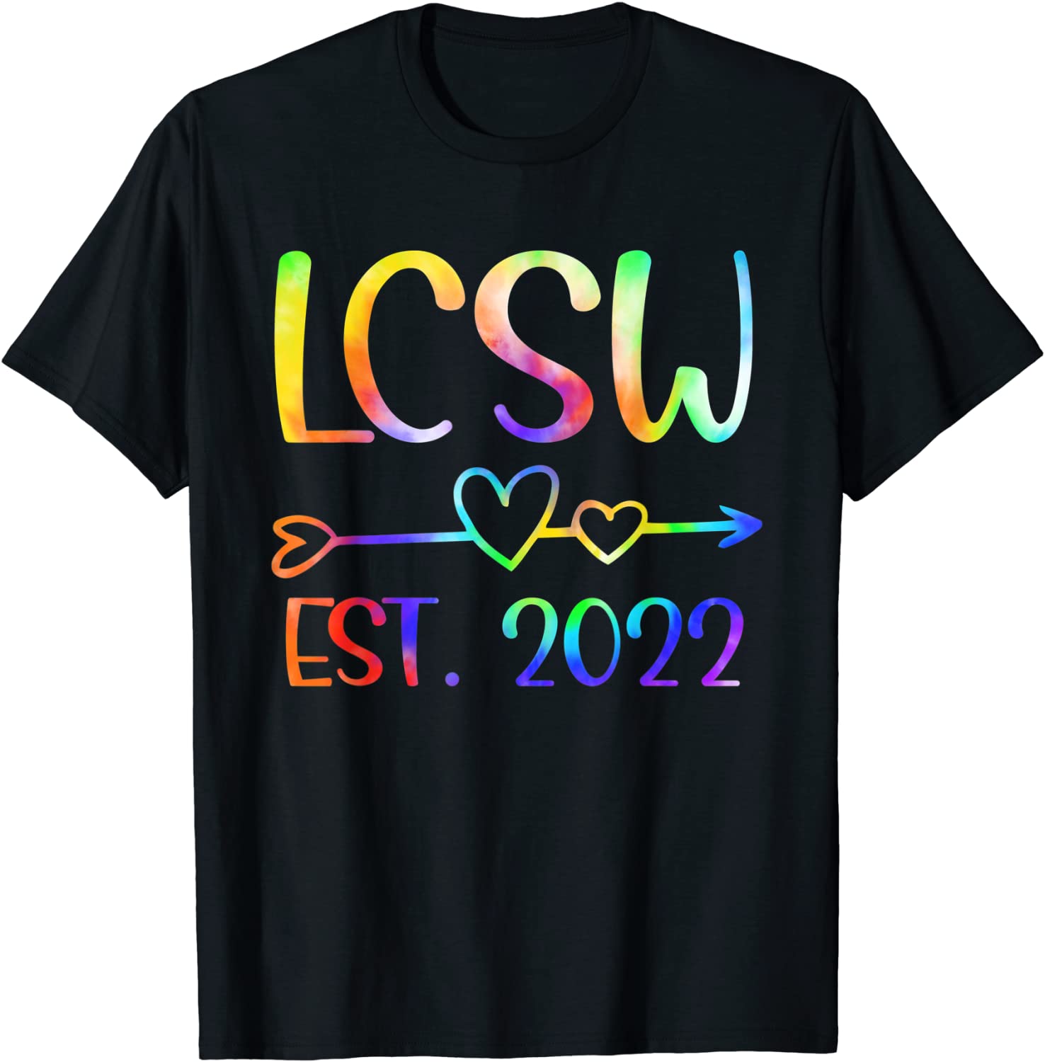 LCSW Graduation 2022 Licensed Clinical Social Worker Tie Dye 2022 Shirt