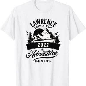 Lawrence Family Trip 2022 Classic Shirt
