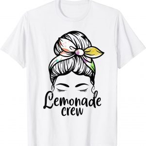 Lemonade Stand Crew Lemon Juice Mom Life Messy Bun Bundle T-Shirt