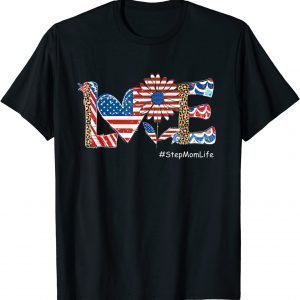 Love Patriotic StepMom Life 4th Of July Leopard Sunflower 2022 Shirt
