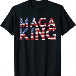 MAGA King 2022 Shirt