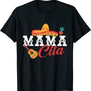 Mamacita Cute Mexican Wife Sombrero 2022 Shirt