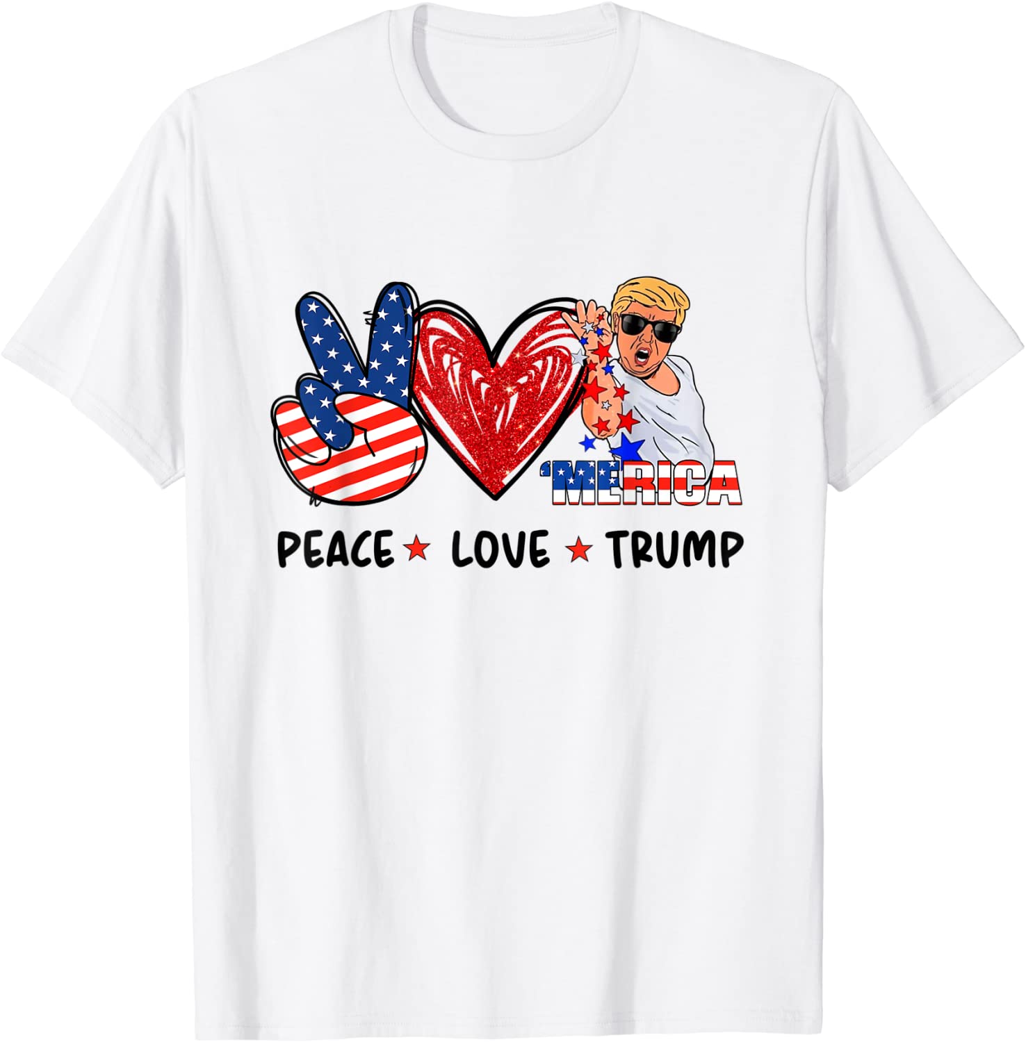 Peace Love Trump 4th Of July American Flag Independence Day 2022 T ...