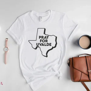 Pray for Uvalde, Protect Our Children ,Support for Uvalde 2022 T-Shirt