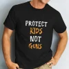 Protect Kids Not Gun, Texas Shooting T-Shirt