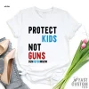 Protect Kids Not Guns ,Gun Reform Now, Strong Uvalde 2022 Shirt