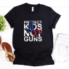 Protect Kids Not Guns Texas Uvalde, Gun Reform Now Tee shirt