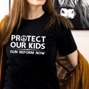 Protect Our Children, Uvalde Texas, Pray for Uvalde, Gun Reform Now 2022 Shirt