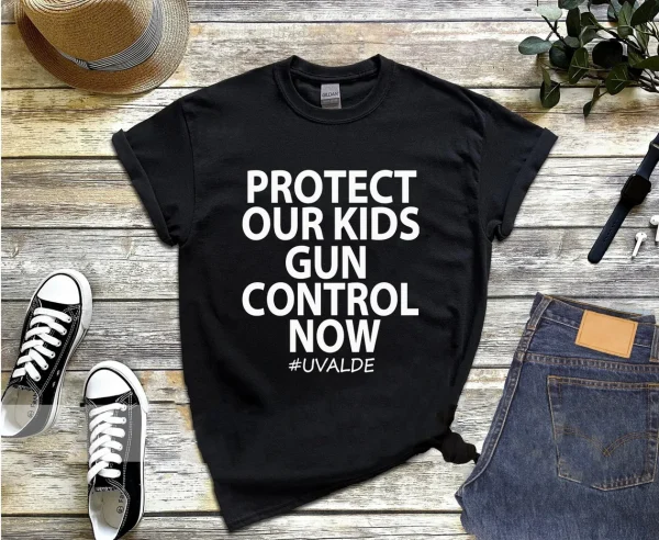 Protect Our Kids Gun Control Now, Uvalde Strong Classic Shirt