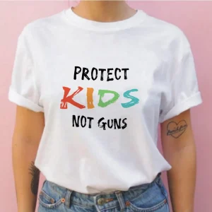 Protest for Our Children, Protect Kids Not Guns 2022 T-Shirt