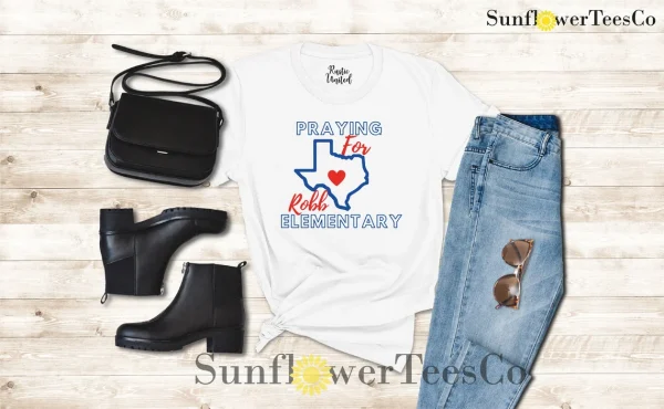 Robb Elementary Uvalde, Pray for Uvalde, Texas School Shooting 2022 Shirt