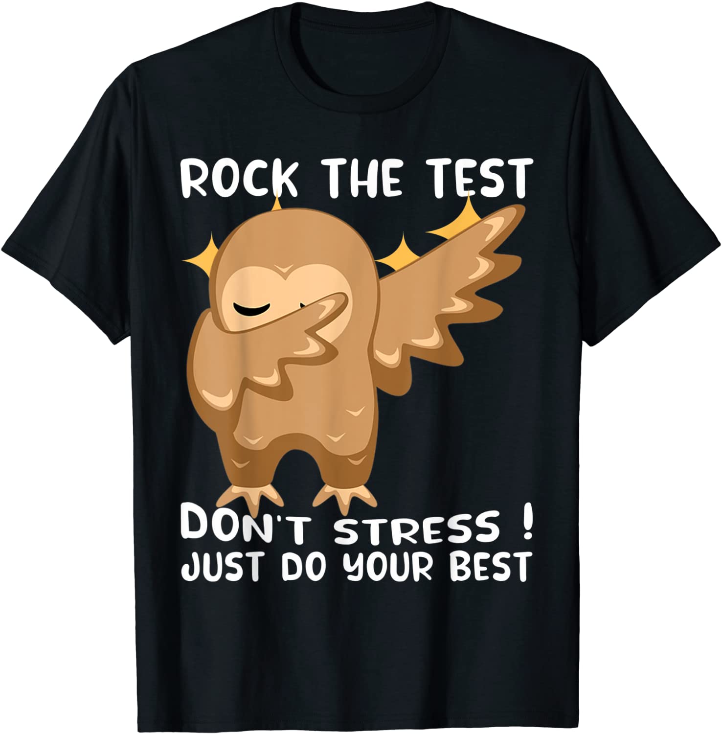 Rock The Test Don't Stress Just Do Your Best Owl Testing Day Classic Shirt