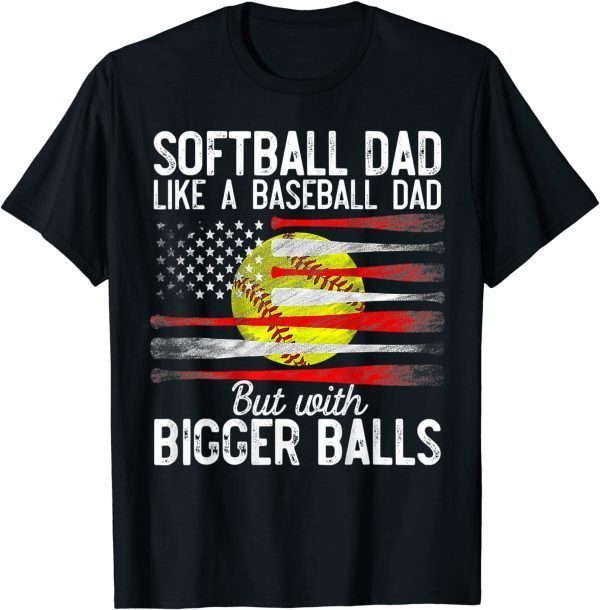 Softball Dad Like A Baseball Dad US Flag Fathers Day 2022 Shirt