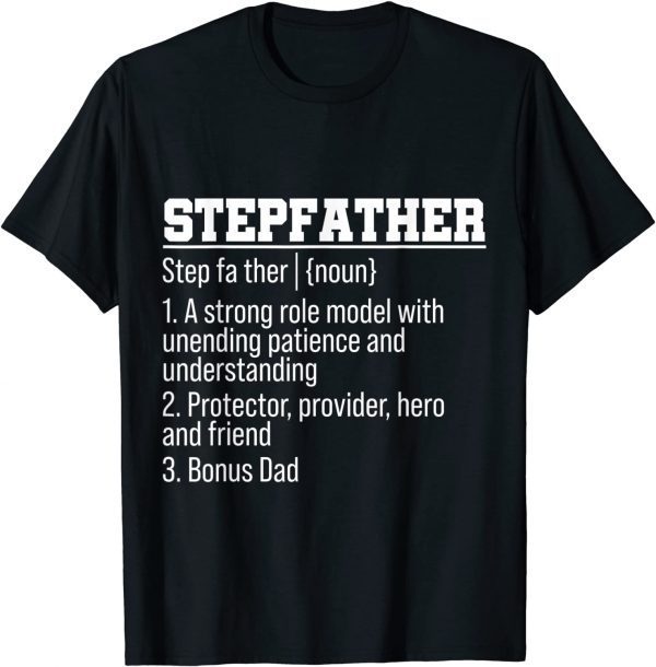 Stepfather Noun Definition Father’s Day Stepdad Fahter Dad 2022 Shirt