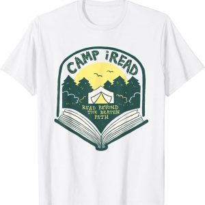 Summer Camp 2022 Read Beyond the Beaten Path STEM Teacher T-Shirt