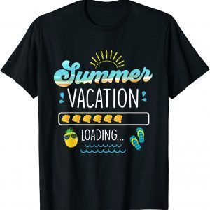 Summer Vacation Loading Last Day Of School Teacher 2022 Shirt