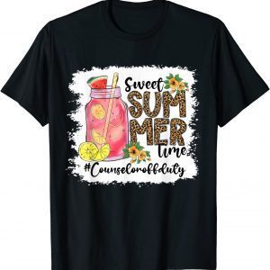 Sweet summer Time Last day of school Counselor off duty 2022 Shirt