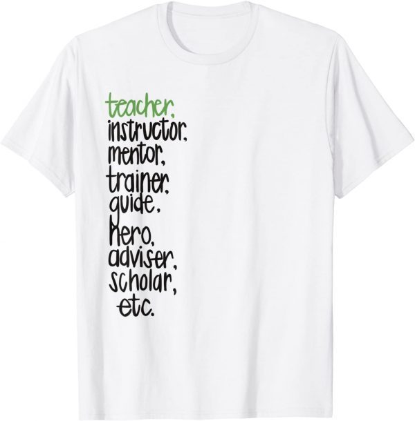 Teacher Appreciation 2022 Shirt