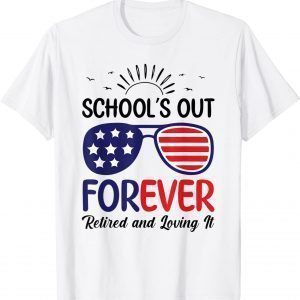 Teacher School's Out Forever American Flag Sunglasses T-Shirt