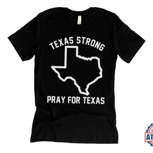 Texas Strong Pray for Texas, Protect Kids Not Guns, Pray for Uvalde 2022 Shirt